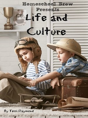 cover image of Life and Culture (First Grade Social Science Lesson, Activities, Discussion Questions and Quizzes)